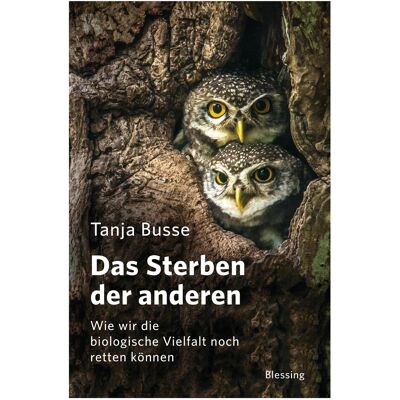 Blessing Das Sterben der anderen, Sachbücher von Tanja Busse Blessing Das Sterben der anderen, Sachbücher von Tanja Busse