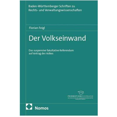 Nomos Der Volkseinwand, Fachbücher von Florian Feigl Nomos Der Volkseinwand, Fachbücher von Florian Feigl