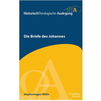 Brunnen Die Briefe des Johannes, Sachbücher von Jürg Buchegger-Müller Brunnen Die Briefe des Johannes, Sachbücher von Jürg Buchegger-Müller