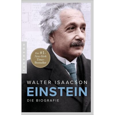 Pantheon Einstein, Biografien von Walter Isaacson Pantheon Einstein, Biografien von Walter Isaacson