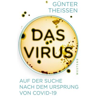 Westend Das Virus, Sachbücher von Günter Theissen Westend Das Virus, Sachbücher von Günter Theissen