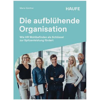 Haufe Architekten einer neuen Arbeitswelt, Fachbücher von Marie Günther Haufe Architekten einer neuen Arbeitswelt, Fachbücher von Marie Günther
