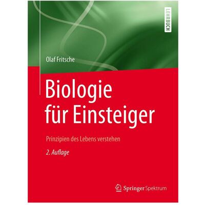 Spektrum Biologie für Einsteiger, Fachbücher von Olaf Fritsche Spektrum Biologie für Einsteiger, Fachbücher von Olaf Fritsche