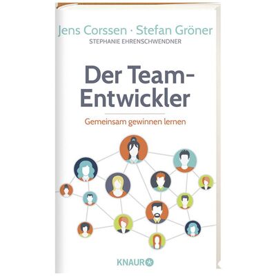 Droemer Knaur Der Team-Entwickler, Fachbücher von Jens Corssen Droemer Knaur Der Team-Entwickler, Fachbücher von Jens Corssen