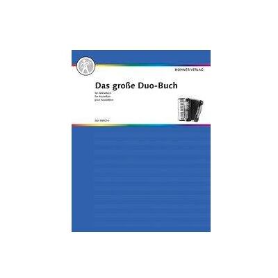 Matth. Hohner AG Das grosse Duo-Buch für Akkordeon, Fachbücher Matth. Hohner AG Das grosse Duo-Buch für Akkordeon, Fachbücher