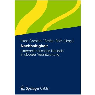 Gabler Nachhaltigkeit, Fachbücher von Hans Corsten, Stefan Roth Gabler Nachhaltigkeit, Fachbücher von Hans Corsten, Stefan Roth