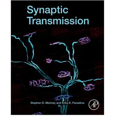 Elsevier Synaptic transmission, Fachbücher von Stephen D. Fanselow Meriney, Erika Fanselow Elsevier Synaptic transmission, Fachbücher von Stephen D. Fanselow Meriney, Erika Fanselow