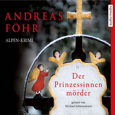 Audio Media Verlag Der Prinzessinnenmörder Audio Media Verlag Der Prinzessinnenmörder