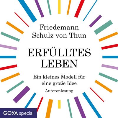GOYA Erfülltes Leben. Ein Kleines Modell Für Eine Große Idee GOYA Erfülltes Leben. Ein Kleines Modell Für Eine Große Idee