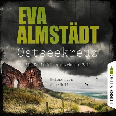 Lübbe Audio Ostseekreuz - Pia Korittkis Siebzehnter Fall Lübbe Audio Ostseekreuz - Pia Korittkis Siebzehnter Fall