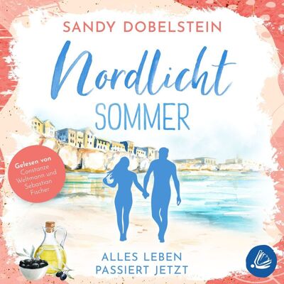 Miss Motte Audio Alles Leben Passiert Jetzt: Nordlicht-Sommer (Alles-Reihe 2) Miss Motte Audio Alles Leben Passiert Jetzt: Nordlicht-Sommer (Alles-Reihe 2)