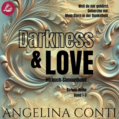 Miss Motte Audio Darkness & Love: Ramon Sammelband Miss Motte Audio Darkness & Love: Ramon Sammelband