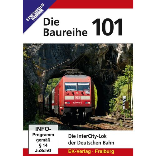 Ek-Verlag Eisenbahnkurier Die Baureihe 101