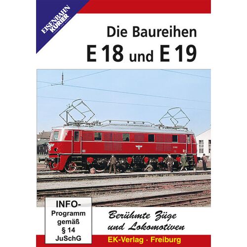 Ek-Verlag Eisenbahnkurier Die Baureihen E 18 Und E 19