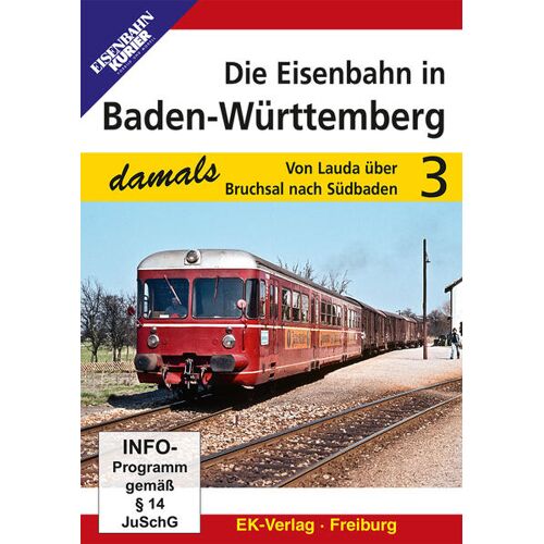 Ek-Verlag Eisenbahnkurier Die Eisenbahn In Baden-Württemberg - Teil 3