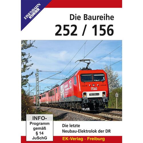 Ek-Verlag Eisenbahnkurier Die Baureihe 252 /156