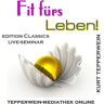 Tepperwein-Mediathek online Fit Fürs Leben