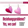 ABOD von RBmedia Verlag Beziehungsprobleme? Yes We Can!