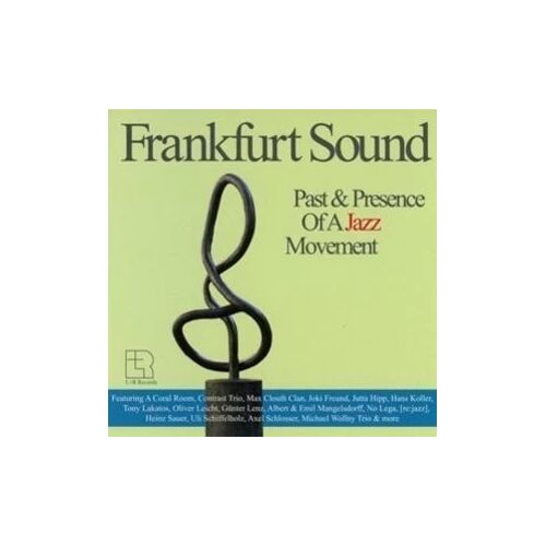 BELLAPHON / Frankfurt Frankfurt Sound Past & Presence Of A Jazz Movement