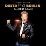 Sony Dieter Feat. Bohlen (Das Mega Album)