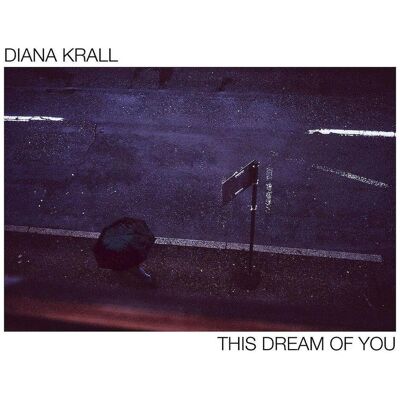Universal Music Vertrieb - A Division of Universal Music GmbH This Dream Of You Universal Music Vertrieb - A Division of Universal Music GmbH This Dream Of You