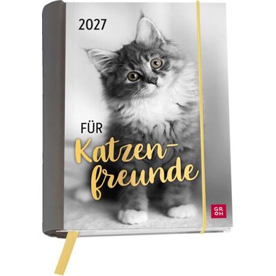 Groh Verlag Buchkalender 2027: Für Katzenfreunde Groh Verlag Buchkalender 2027: Für Katzenfreunde