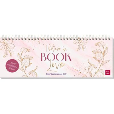 Groh Verlag Tischkalender 2027 Quer: I Believe In Book Love Groh Verlag Tischkalender 2027 Quer: I Believe In Book Love