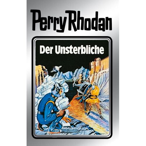 Perry Rhodan digital Perry Rhodan 3: Der Unsterbliche (Silberband)