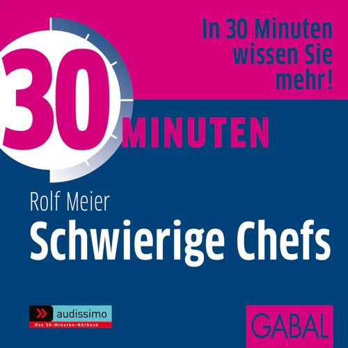 GABAL Verlag 30 Minuten Schwierige Chefs