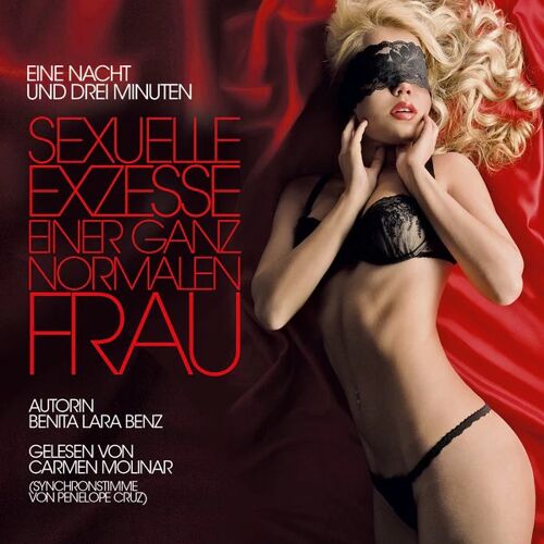 ZYX Music Sexuelle Exzesse Einer Ganz Normalen Frau 2 Audio-Cds