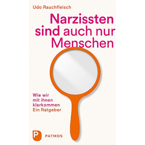 Patmos-Verlag Narzissten Sind Auch Nur Menschen