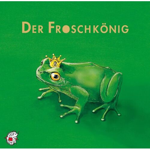 Edition See-Igel Der Froschkönig. Cd