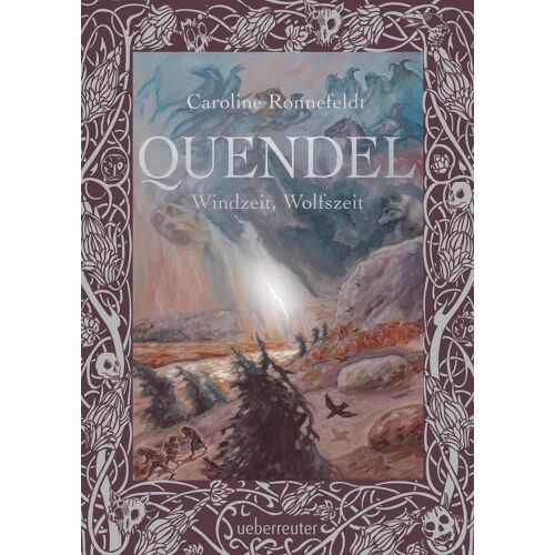Ueberreuter Verlag Quendel - Windzeit Wolfszeit (Quendel Bd. 2)