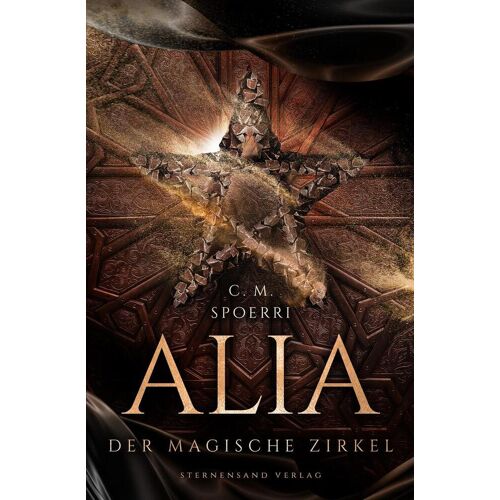 Sternensand Verlag Alia (Band 1): Der Magische Zirkel