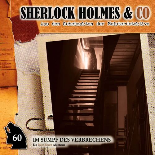 Believe Sherlock Holmes & Co – Im Sumpf Des Verbrechens