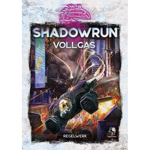 Pegasus Shadowrun: Vollgas (Hardcover)