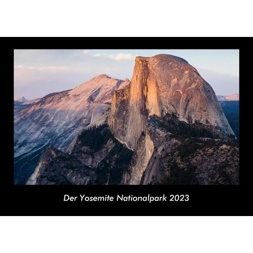 Vero Kalender Der Yosemite Nationalpark 2023 Fotokalender Din A3