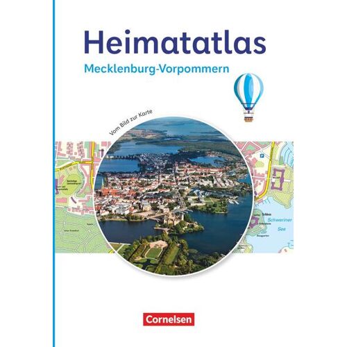 Cornelsen Verlag GmbH Heimatatlas Für Die Grundschule - Vom Bild Zur Karte - Mecklenburg-Vorpommern