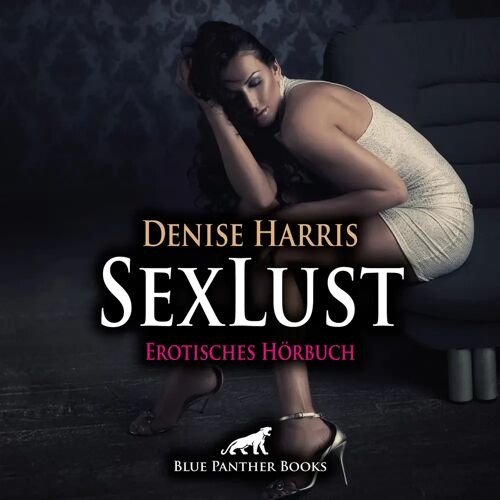 blue panther books Sexlust / Erotik Audio Story / Erotisches Hörbuch