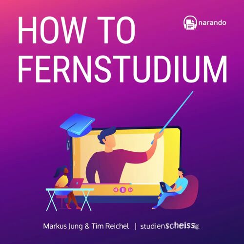 Studienscheiss UG How To Fernstudium