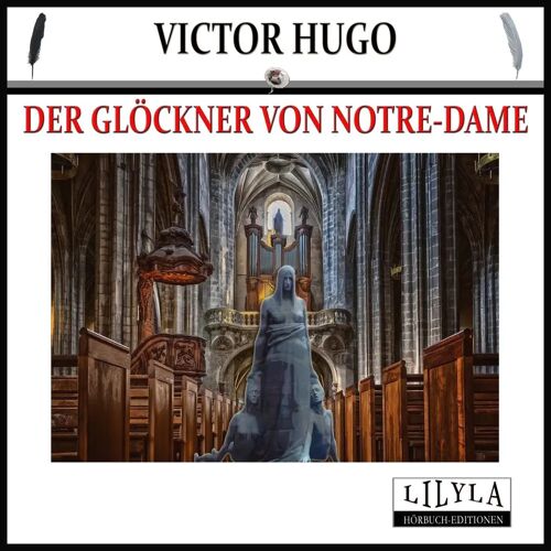 LILYLA Hörbuch-Editionen Der Glöckner Von Notre-Dame