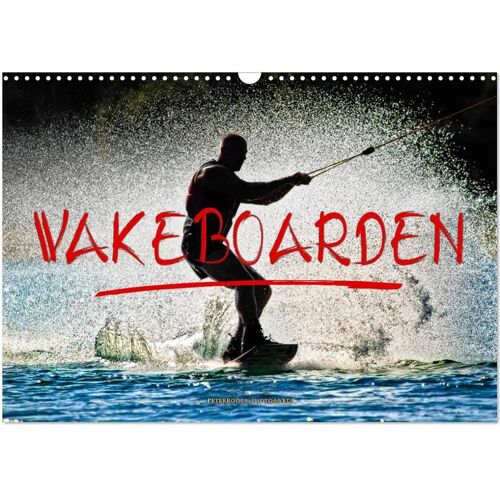 Calvendo Wakeboarden (Wandkalender 2024 Din A3 Quer) Calvendo Monatskalender