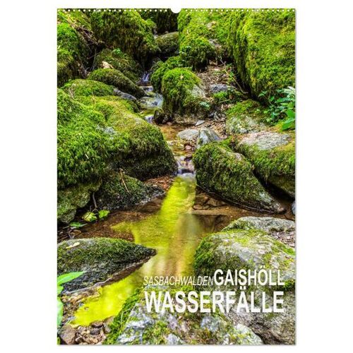 Calvendo Sasbachwalden Gaishöll-Wasserfälle (Wandkalender 2024 Din A2 Hoch) Calvendo Monatskalender