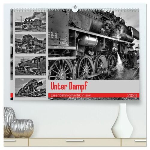 Calvendo Unter Dampf - Eisenbahnromantik In Schwarz-Weiß (Hochwertiger Premium Wandkalender 2024 Din A2 Quer) Kunstdruck In Hochglanz