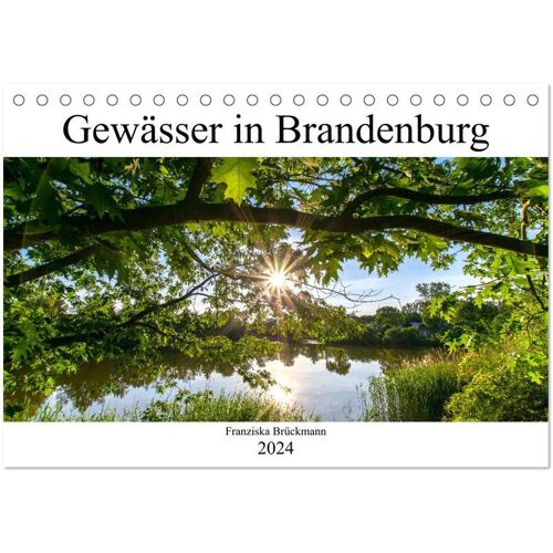 Brandenburgs Gewässer (Tischkalender 2024 Din A5 Quer) Calvendo Monatskalender