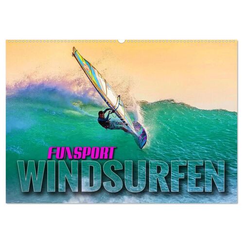 Calvendo Funsport Windsurfen (Wandkalender 2024 Din A2 Quer) Calvendo Monatskalender