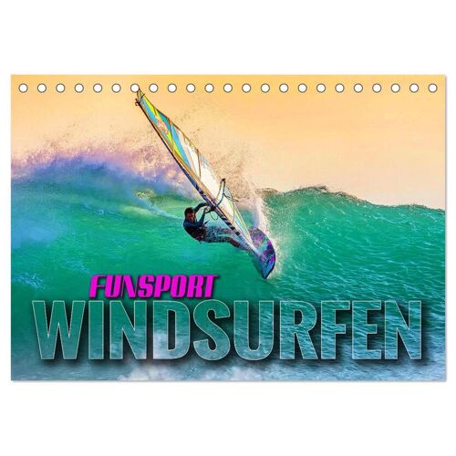 Calvendo Funsport Windsurfen (Tischkalender 2024 Din A5 Quer) Calvendo Monatskalender