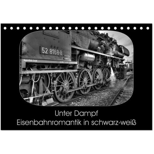 Calvendo Verlag Unter Dampf - Eisenbahnromantik In Schwarz-Weiß (Tischkalender 2024 Din A5 Quer) Calvendo Monatskalender