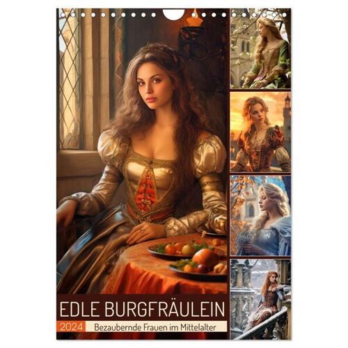 Edle Burgfräulein (Wandkalender 2024 Din A4 Hoch) Calvendo Monatskalender