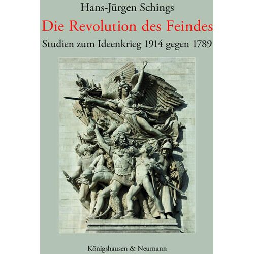 Königshausen & Neumann Die Revolution Des Feindes